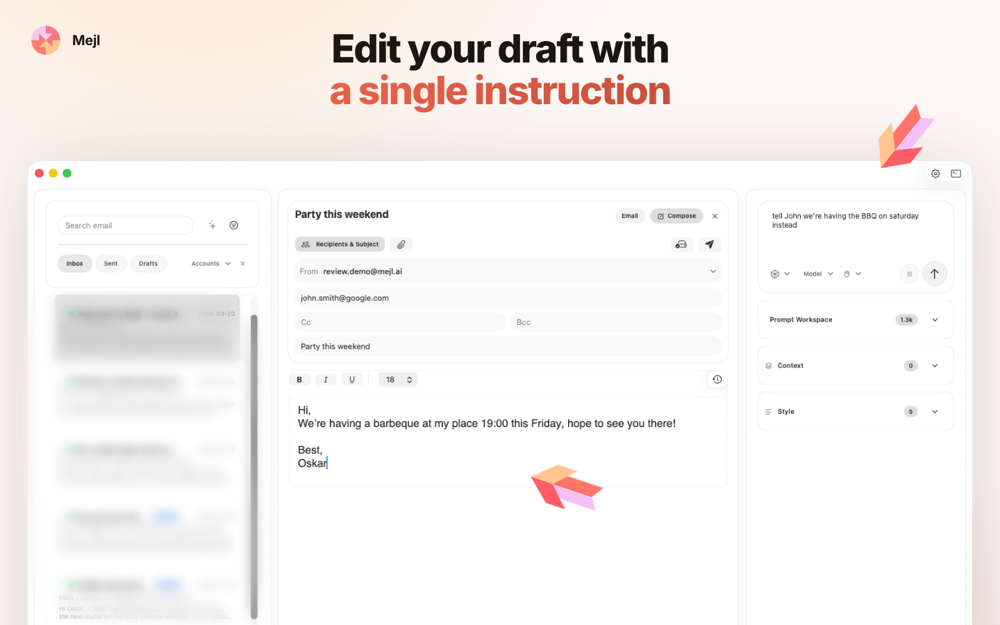 Edit your draft with a single instruction